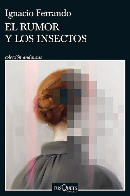Portada de El rumor y los insectos
