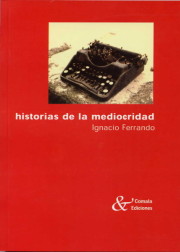 Portada de Historias de la mediocridad